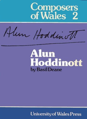 Alun Hoddinott - Composers of Wales 2 - Deane, Basil