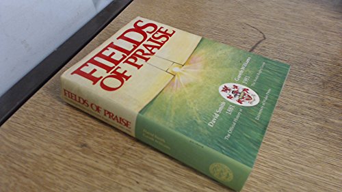 FIELDS OF PRAISE, THE OFFICIAL History OF THE WELSH RUGBY UNION 1881-1981