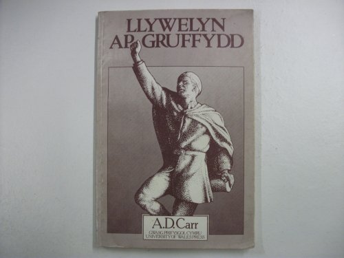 Stock image for Llywelyn ap Gruffydd, ?-1282 (St David's Day bi-lingual series) for sale by East Kent Academic