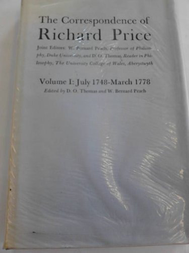 Stock image for THE CORRESPONDENCE OF RICHARD PRICE : Volume One : July 1748-March 1778 for sale by Karen Wickliff - Books