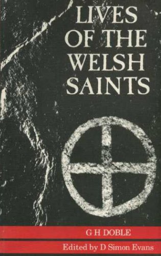 Beispielbild fr Lives of the Welsh Saints zum Verkauf von Booksavers of MD