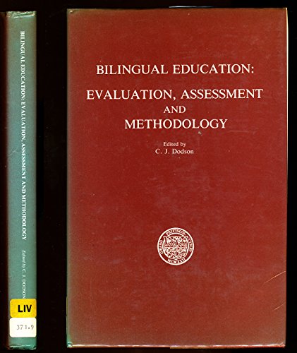 Stock image for Bilingual Education: Evaluation Assessment & Methodology for sale by RIVERLEE BOOKS