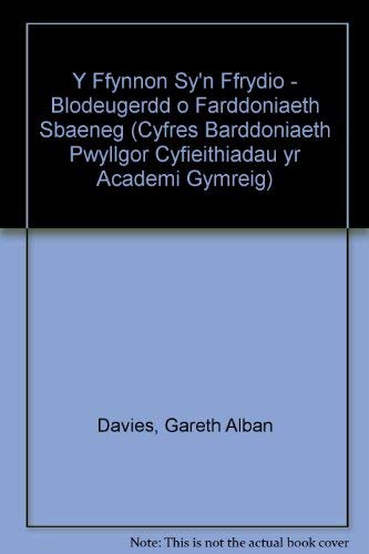 Y Ffynnon Sy'n Ffrydio - Blodeugerdd O Farddoniaeth Sbaeneg (Cyfres Barddoniaeth Pwyllgor Cyfieit...