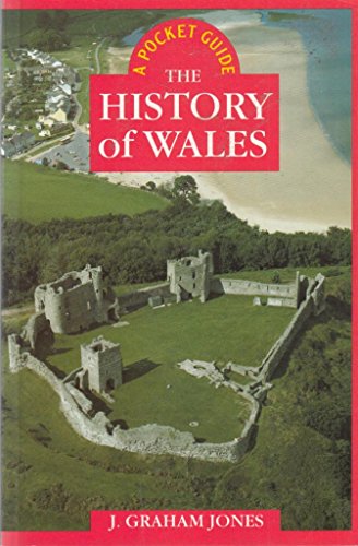 Stock image for The History of Wales (A pocket guide) for sale by Wonder Book