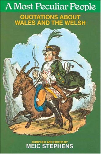 Immagine stock per A Most Peculiar People: Quotations About Wales and the Welsh