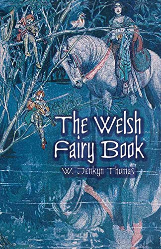 9780708312575: The Welsh Fairy Book