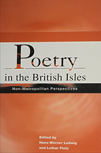 Stock image for Poetry in the British Isles : Non Metropolitan Perspectives for sale by Better World Books