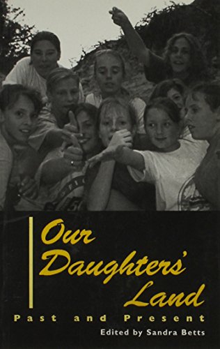 Beispielbild fr Our Daughters' Land: Past and Present zum Verkauf von WorldofBooks