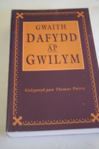 Stock image for Gwaith Dafydd Ap Gwilym for sale by WorldofBooks