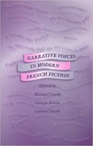 Imagen de archivo de Narrative Voice in Modern French Fiction: Studies in Honour of Valerie Minogue on the Occasion of Her Retirement a la venta por Anybook.com