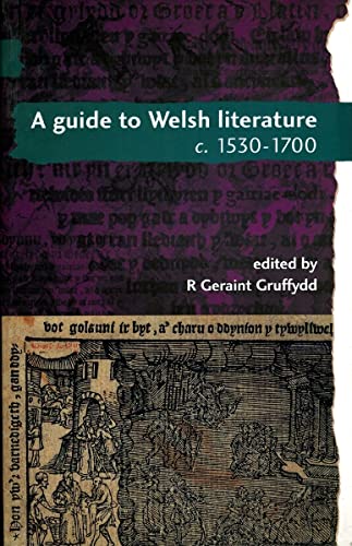 9780708314005: A Guide to Welsh Literature: 1530-1700