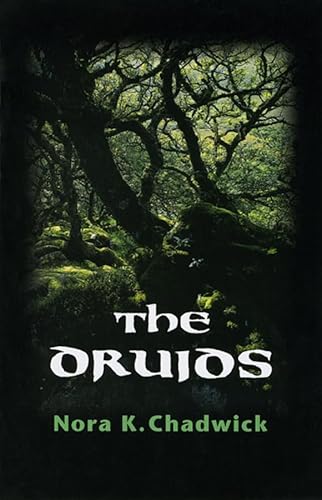 Imagen de archivo de The Druids (University of Wales Press - Writers of Wales) a la venta por Irish Booksellers
