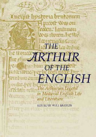 Stock image for The Arthur of the English: The Arthurian Legend in English Life and Literature (Arthurian Literature in the Middle Ages 2) for sale by David's Bookshop, Letchworth BA