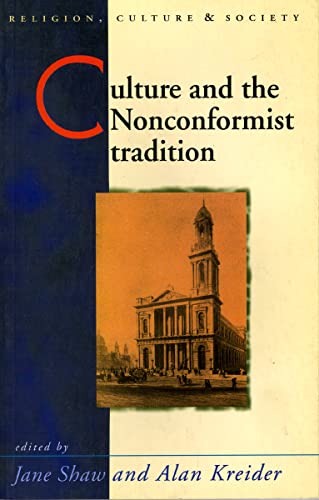 9780708315187: Culture and the Nonconformist Tradition (Religion, Culture & Society)