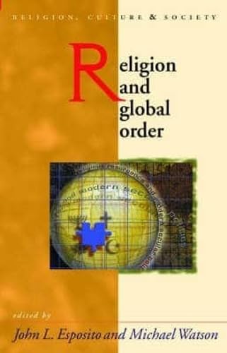 Stock image for Religion and Global Order (University of Wales Press - Religion, Culture, and Society) for sale by Wonder Book