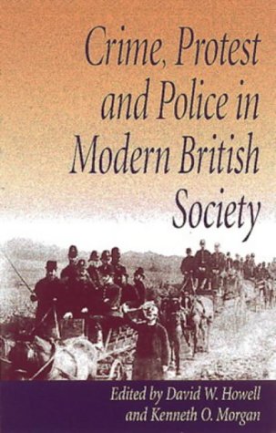9780708315552: Crime, Protest and Police in Modern British Society