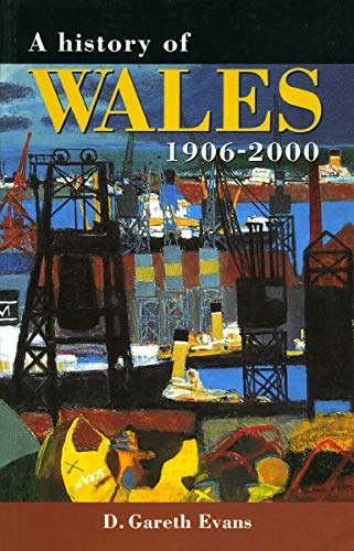 Beispielbild fr A History of Wales 1906-2000 (Welsh History Text Books, V. 4) zum Verkauf von SecondSale