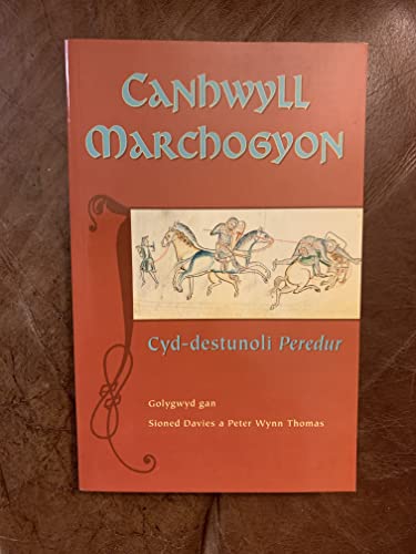 9780708316399: Canhwyll Marchogyon: Cyd-Destunoli Peredur (Welsh Edition)