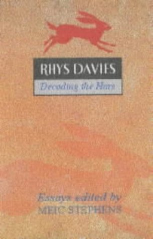 Beispielbild fr Rhys Davies: Decoding the Hare zum Verkauf von Revaluation Books