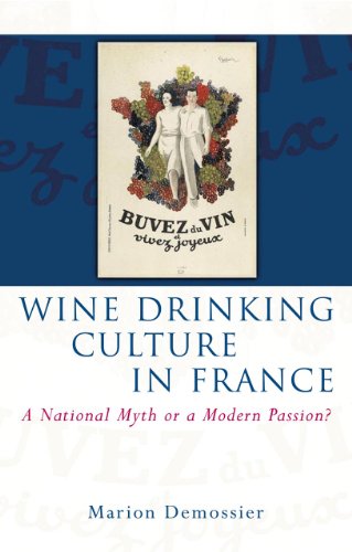 9780708322086: Wine Drinking Culture in France: A National Myth or a Modern Passion?