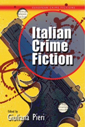 Beispielbild fr Italian Crime Fiction European Crime Fictions zum Verkauf von PBShop.store US