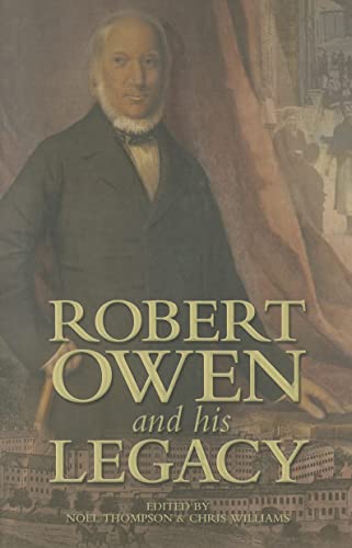 Beispielbild fr Robert Owen and his Legacy zum Verkauf von WorldofBooks