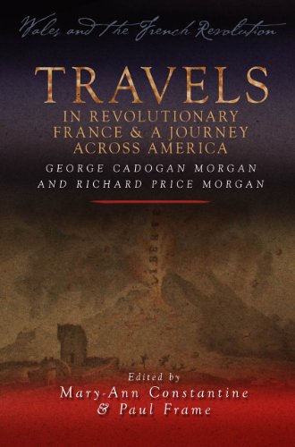 9780708325582: Travels in Revolutionary France and A Journey Across America (Wales and the French Revolution)