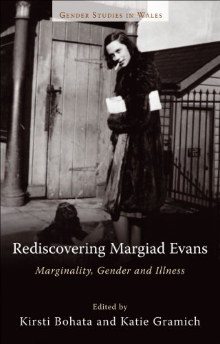9780708325605: Rediscovering Margiad Evans: Marginality, Gender and Illness