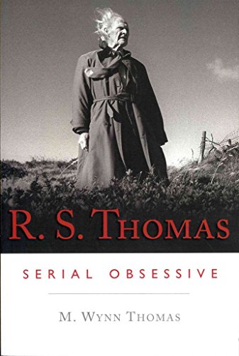 Stock image for R.S Thomas: Serial Obsessive for sale by Goldstone Books