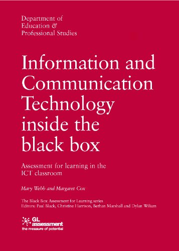 Stock image for Information and Communication Technology Inside the Black Box : Assessment for Learning in the ICT Classroom for sale by Better World Books Ltd