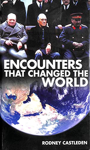 9780708801642: Encounters That Changed The World