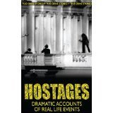 Imagen de archivo de Hostages a la venta por The Maryland Book Bank