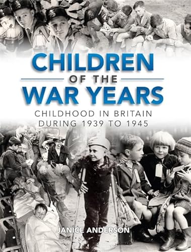 Beispielbild fr Children Of The War Years zum Verkauf von WorldofBooks