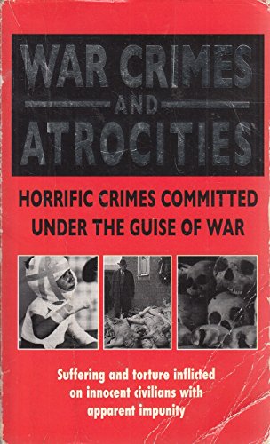 Beispielbild fr War Crimes And Atrocities zum Verkauf von AwesomeBooks