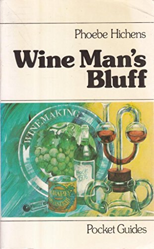 Beispielbild fr Wine Man's Bluff zum Verkauf von Wonder Book
