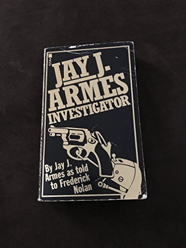 9780708813225: Jay J.Armes, Investigator: World's Most Successful Private Eye