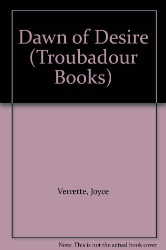 Stock image for Dawn of Desire (Troubadour Books) for sale by WeBuyBooks
