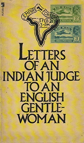 Stock image for Letters of an Indian Judge to an English Gentlewoman for sale by Sarah Zaluckyj