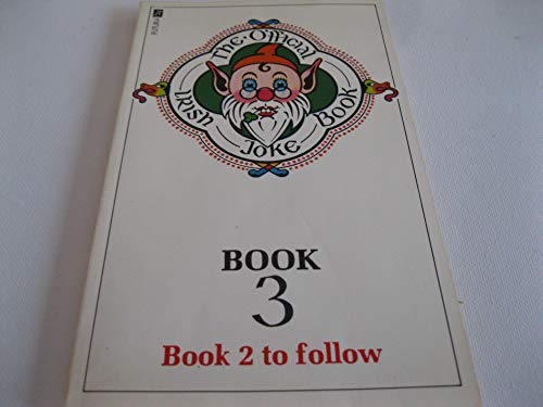 Stock image for The Official Irish Joke Book: No. 3 for sale by WorldofBooks