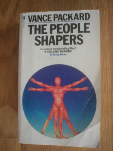 9780708813881: The People Shapers