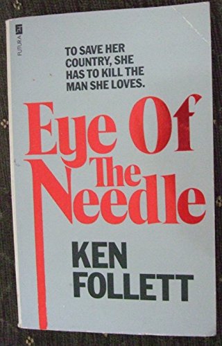 Stock image for Eye of the Needle for sale by ThriftBooks-Dallas