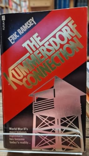 Stock image for The Kummersdorf Connection; A Suspense Thriller with Catastrophic Implications for sale by Hedgehog's Whimsey BOOKS etc.