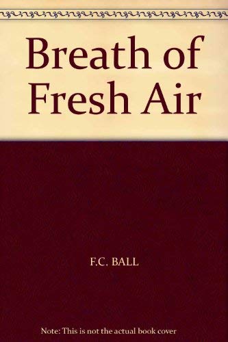 Stock image for Breath of Fresh Air for sale by AwesomeBooks