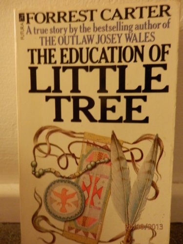 Stock image for The Education of Little Tree for sale by AwesomeBooks