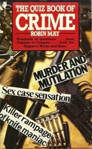 Quiz of Crime (9780708816226) by Robin May