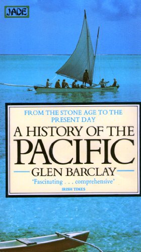 9780708816271: A History of The Pacific - From The Stone Age To The Present Day