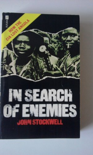 Stock image for In Search of Enemies: Central Intelligence Agency Story for sale by WorldofBooks