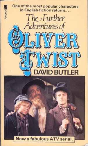 Beispielbild fr Further Adventures of Oliver Twist zum Verkauf von WorldofBooks