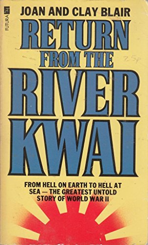 Stock image for Return from the River Kwai for sale by WorldofBooks