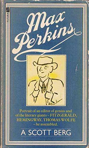 Stock image for Max Perkins: Editor of Genius for sale by WorldofBooks